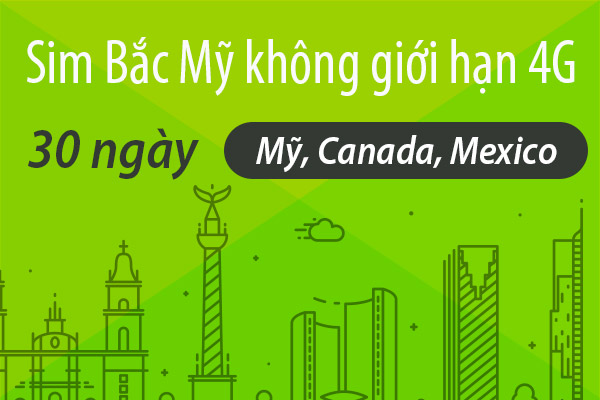 Sim 4G Canada Mỹ Mexico